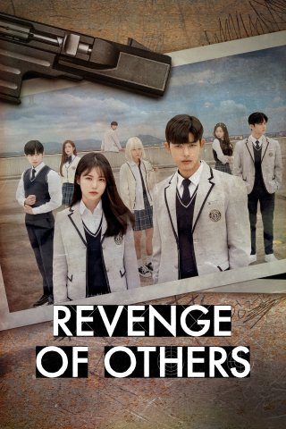 Sự Trả Thù Của Người Thứ 3 (Revenge of Others 2022)