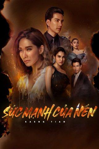 Sức Mạnh Của Nến (Raeng Tian 2019)