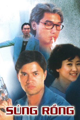 Súng Rồng (Guns Of Dragon 1993)
