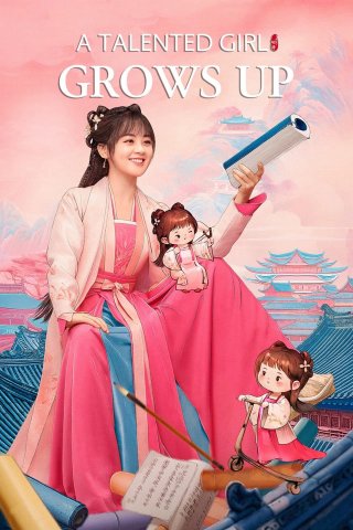 Tài Nữ Ngô Gia Trưởng Thành Rồi (A Talented Girl Grows Up 2024)