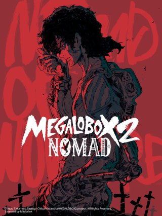 Tay đấm tối thượng Megalo Box Phần 2 (Nomad: Megalo Box 2 2021)