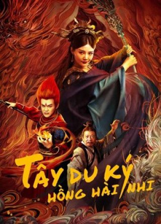 Tây Du Ký Hồng Hài Nhi (The Journey to The West: Demon's Child 2021)