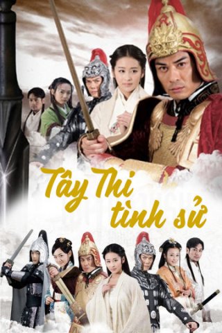 Tây Thi Tình Sử (Hero 2012)
