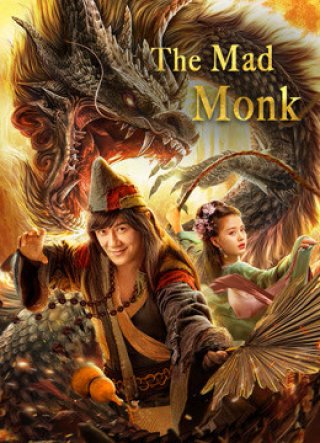 Tế Công: Hàng Long La Hán (The Mad Monk 2021)