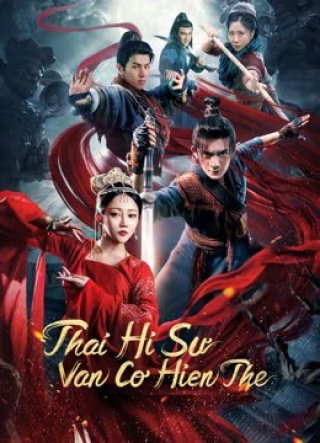 Thái Hi Sư: Vân Cơ Hiện Thế (The Sorcery Master 2023)