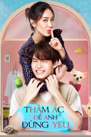 Thầm Ác Để Anh Đừng Yêu (Devil Sister 2022)