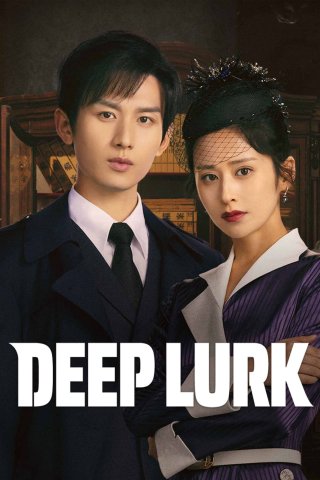 Thâm Tiềm: Giấu Kín (Deep Lurk 2024)