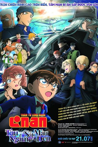 Thám Tử Lừng Danh Conan 26: Tàu Ngầm Sắt Màu Đen (Detective Conan: Black Iron Submarine 2023)