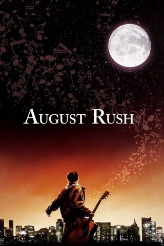 Thần Đồng Âm Nhạc (August Rush 2007)