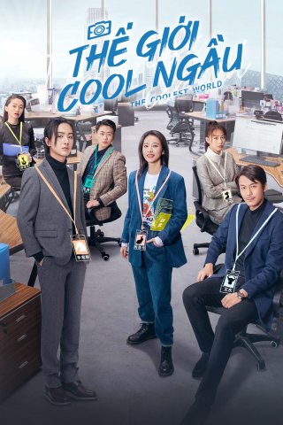 Thế Giới Cool Ngầu (The World Is Cool 2021)