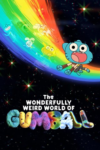 Thế Giới Kỳ Ảo của Gumball (The Wonderfully Weird World of Gumball 2025)