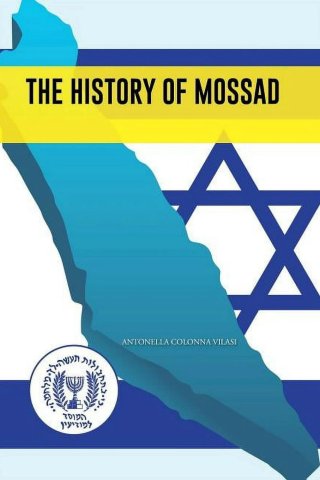The History of Mossad (History of The Mossad 2023)
