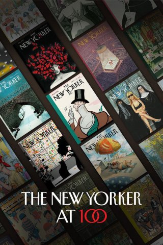 The New Yorker: Kỷ niệm 100 năm (The New Yorker at 100 2025)