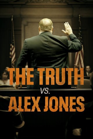 The Truth vs. Alex Jones (The Truth vs. Alex Jones 2024)