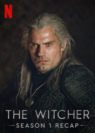 The Witcher Season One Recap: From the Beginning (The Witcher Season One Recap: From the Beginning 2021)