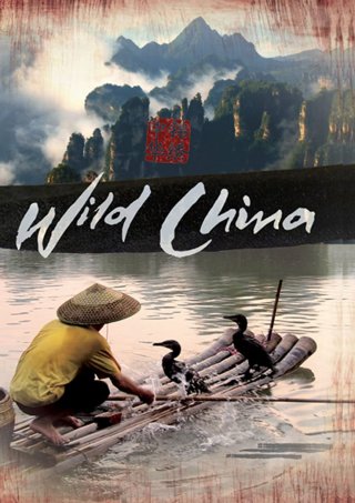 Thiên Nhiên Hoang Dã Trung Quốc (Wild China 2008)
