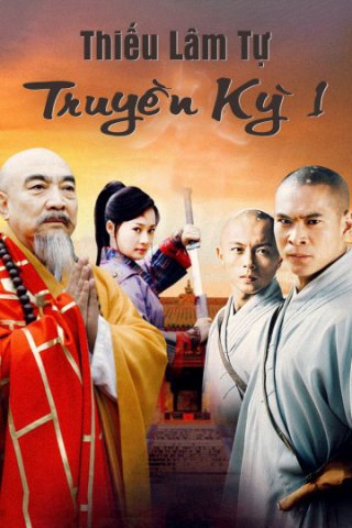 Thiếu Lâm Tự Truyền Kỳ 1 (Thiếu Lâm Tự Truyền Kỳ 1 2007)