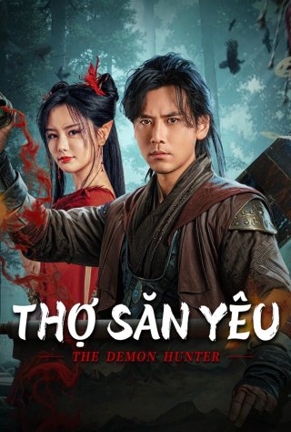 Thợ Săn Yêu (The Demon Hunter 2025)