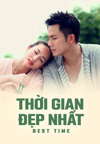 Thời Gian Đẹp Nhất (Thời Gian Đẹp Nhất 2013)