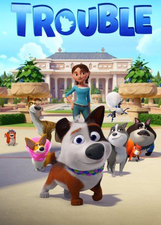 Thú Cưng Siêu Quậy (Trouble 2020)