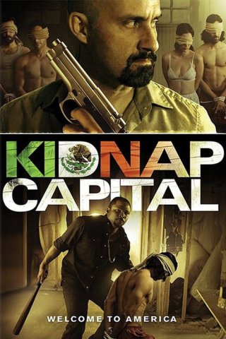 Tiền Chuộc Thân (Kidnap Capital 2016)