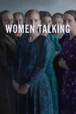 Tiếng Nói Phụ Nữ (Women Talking 2022)