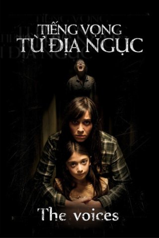 Tiếng Vọng Từ Địa Ngục (The Voices 2020)