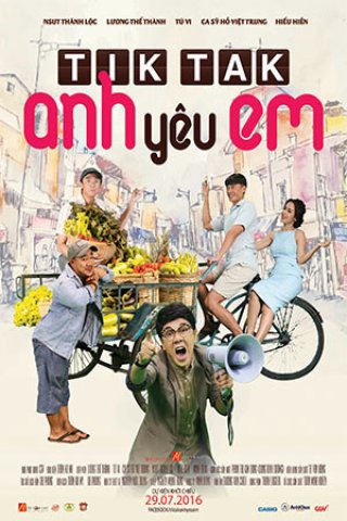 Tik Tak Anh Yêu Em (Tik Tak I Love You 2016)
