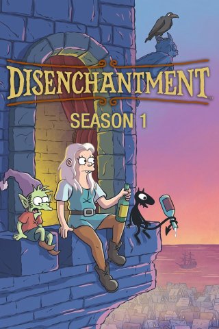Tỉnh mộng (Phần 1) (Disenchantment (Season 1) 2018)
