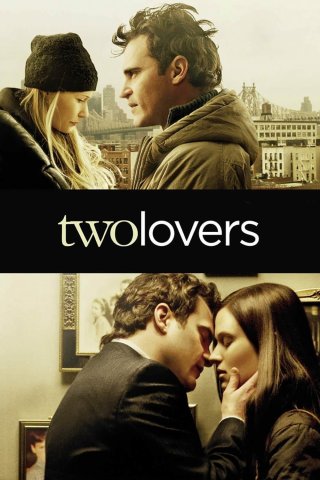 Tình Tay Ba (Two Lovers 2008)