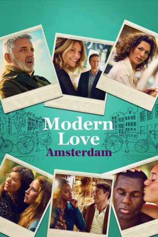 Tình Yêu Thời Hiện Đại Amsterdam (Modern Love Amsterdam 2022)
