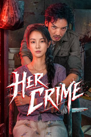 Tội Danh Của Cô Ấy (Her Crime)
