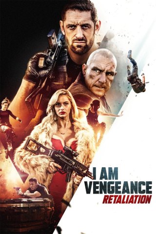 Tôi là sự báo thù: Sự trả thù (I Am Vengeance: Retaliation 2020)