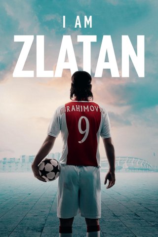Tôi Là Zlatan (Jag är Zlatan 2021)