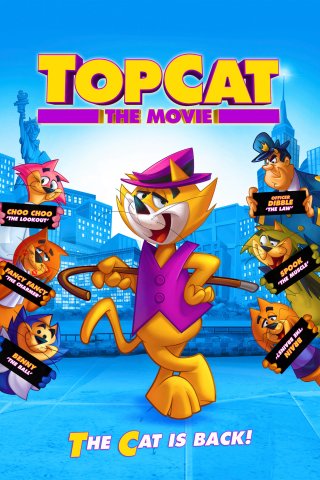 Top Cat: The Movie (Don Gato y su pandilla 2011)