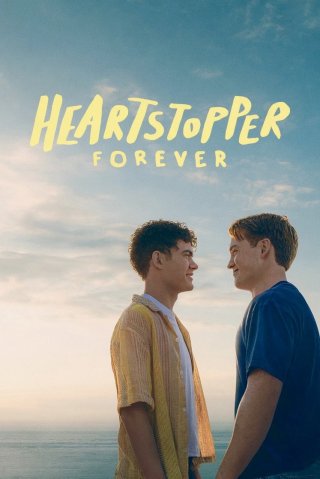 Trái tim ngừng nhịp: Mãi yêu (Heartstopper Forever)