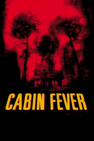 Trạm Dừng Tử Thần (Cabin Fever 2003)