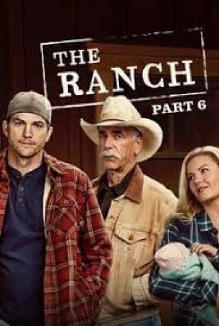 Trang trại (Phần 6) (The Ranch (Season 6) 2018)