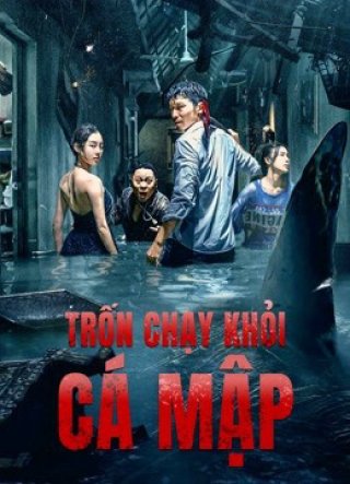 Trốn Chạy Khỏi Cá Mập (Escape of Shark 2021)
