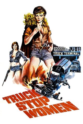 Truck Stop Women (Truck Stop Women 1974)