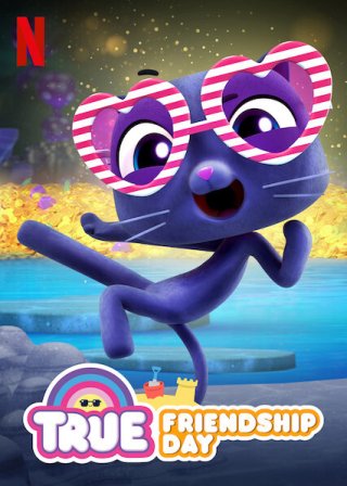 True: Ngày tình bạn (True: Friendship Day 2020)