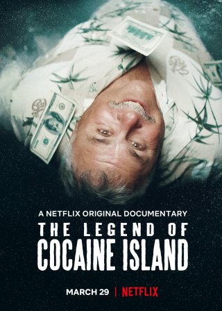 Truyền thuyết đảo Cocaine (The Legend of Cocaine Island 2019)