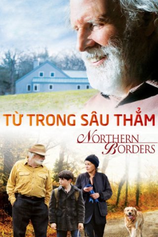 Từ Trong Sâu Thẳm (Northern Borders 2015)