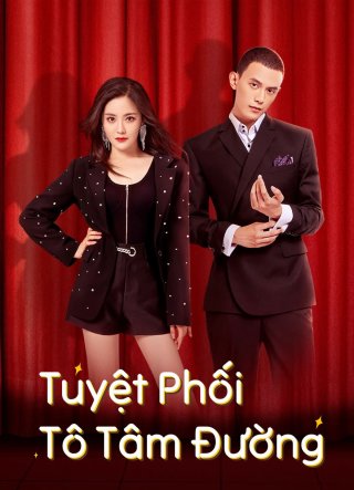 Tuyệt Phối Tô Tâm Đường (Taste of Love 2023)