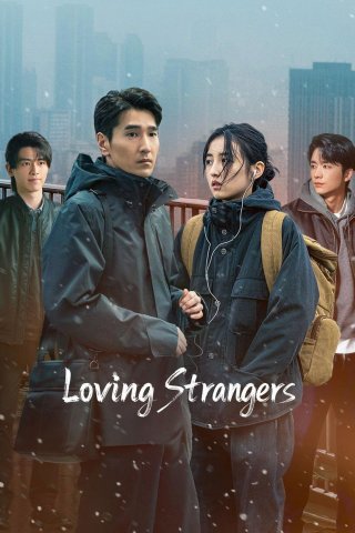 Tuyết Thu Tràn Sang Đông (Loving Strangers 2026)