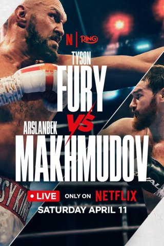 Tyson Fury vs. Arslanbek Makhmudov (Tyson Fury vs. Arslanbek Makhmudov)