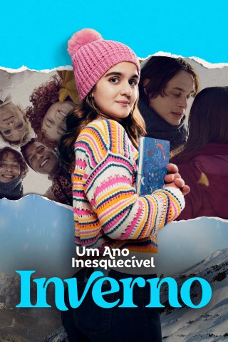 Um Ano Inesquecível - Inverno (An Unforgettable Year – Winter 2023)