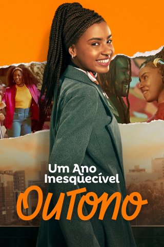 Um Ano Inesquecível - Outono (An Unforgettable Year – Autumn 2023)