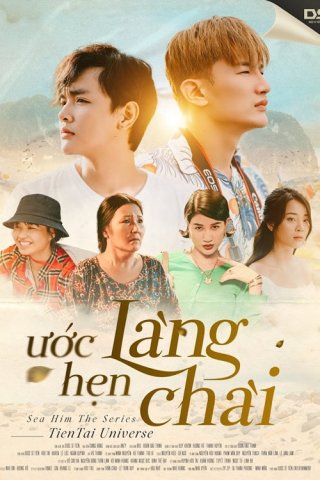 Ước Hẹn Làng Chài (Sea Him 2020)