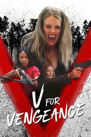 V for Vengeance (V for Vengeance 2022)